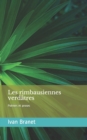 Image for Les rimbausiennes verdatres - Poemes et Proses