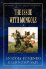 Image for The Issue with Mongols