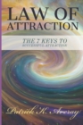 Image for Law of Attraction - The 7 Keys to Successful Attraction