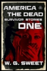 Image for America The Dead Survivors Stories one
