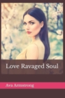 Image for Love Ravaged Soul
