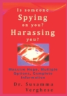 Image for Is Someone Spying on You? Harassing You?
