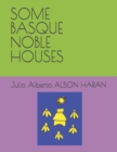 Image for Some Basque Noble Houses