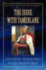 Image for The Issue with Tamerlane
