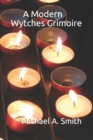 Image for A Modern Wytches Grimoire
