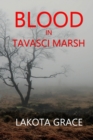 Image for Blood in Tavasci Marsh : A small town police procedural set in the American Southwest