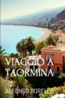 Image for Viaggio a Taormina : Easy Italian Reader