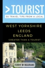 Image for Greater Than a Tourist - West Yorkshire Leeds England
