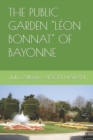 Image for The Public Garden Leon Bonnat of Bayonne