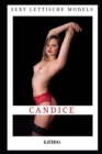 Image for Sexy Lettische Models : Candice: Unzensierte erotische Fotos