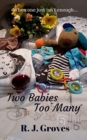 Image for Two Babies Too Many