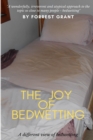 Image for The Joy of Bedwetting : a different view of bedwetting