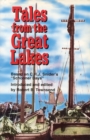 Image for Tales from the Great Lakes : Based on C.H.J. Snider&#39;s &quot;Schooner days&quot;