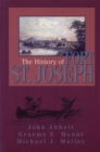 Image for The History of Fort St. Joseph