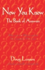 Image for Now You Know : The Book of Answers