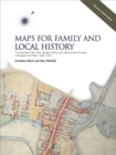 Image for Maps for Family and Local History (2nd Edition) : Records of the Tithe, Valuation Office and National Farm Surveys of England and Wales, 1836-1943