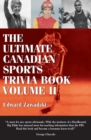 Image for The Ultimate Canadian Sports Trivia Book : Volume 2