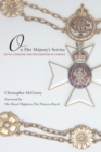 Image for On Her Majesty&#39;s service  : royal honours and recognitions in Canada