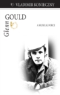 Image for Glenn Gould  : a musical force
