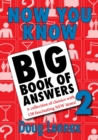 Image for Now You Know Big Book of Answers 2