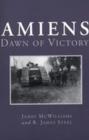 Image for Amiens: dawn of victory