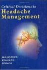 Image for CRITICAL DECISIONS IN HEADACHE MANAGEMENT
