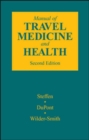 Image for MANUAL OF TRAVEL MEDICINE &amp; HE