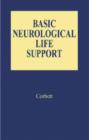 Image for BASIC NEUROLOGICAL LIFE SUPPORT