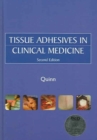 Image for Tissue Adhesives in Clinical Medicine