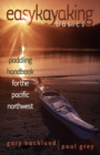 Image for Easykayaking Basics : A Paddling Handbook for the Pacific Northwest
