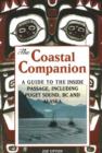 Image for Coastal Companion : A Guide to the Inside Passage, Including Puget Sound, BC &amp; Alaska