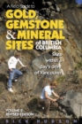 Image for A Field Guide to Gold, Gemstone &amp; Mineral Sites of British Columbia Vol. 2