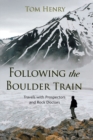 Image for Following the Boulder Train