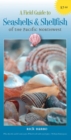 Image for A Field Guide to Seashells and Shellfish of the Pacific Northwest