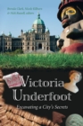 Image for Victoria Underfoot