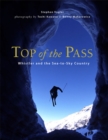 Image for Top of the pass  : Whistler & the Sea-to-Sky country