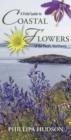 Image for A Field Guide to Coastal Flowers of the Pacific Northwest