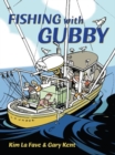 Image for Fishing with Gubby