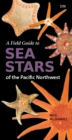 Image for A Field Guide to Sea Stars of the Pacific Northwest