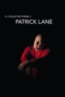 Image for The Collected Poems of Patrick Lane