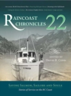 Image for Raincoast Chronicles 22 : Saving Salmon, Sailors and Souls: Stories of Service on the BC Coast