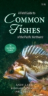 Image for A Field Guide to Common Fishes of the Pacific Northwest