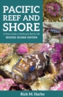 Image for Pacific Reef and Shore: A Photo Guide to Marine Life from Alaska to Northern California