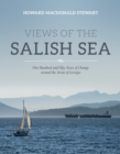 Image for Views of the Salish Sea: One Hundred and Fifty Years of Change around the Strait of Georgia