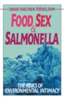 Image for Food, Sex, &amp; Salmonella