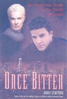 Image for Once bitten  : an unofficial guide to the world of Angel
