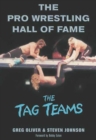 Image for The pro wrestling hall of fame  : the tag teams