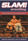 Image for Slam! Wrestling : Shocking Stories from the Squared Circle