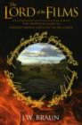 Image for The lord of the films  : the unofficial guide to Tolkien&#39;s Middle-Earth on the big screen