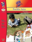 Image for Freckle Juice, by Judy Blume Lit Link/Novel Study Grades 1-3
